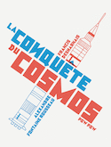 Conquête du cosmos (La)